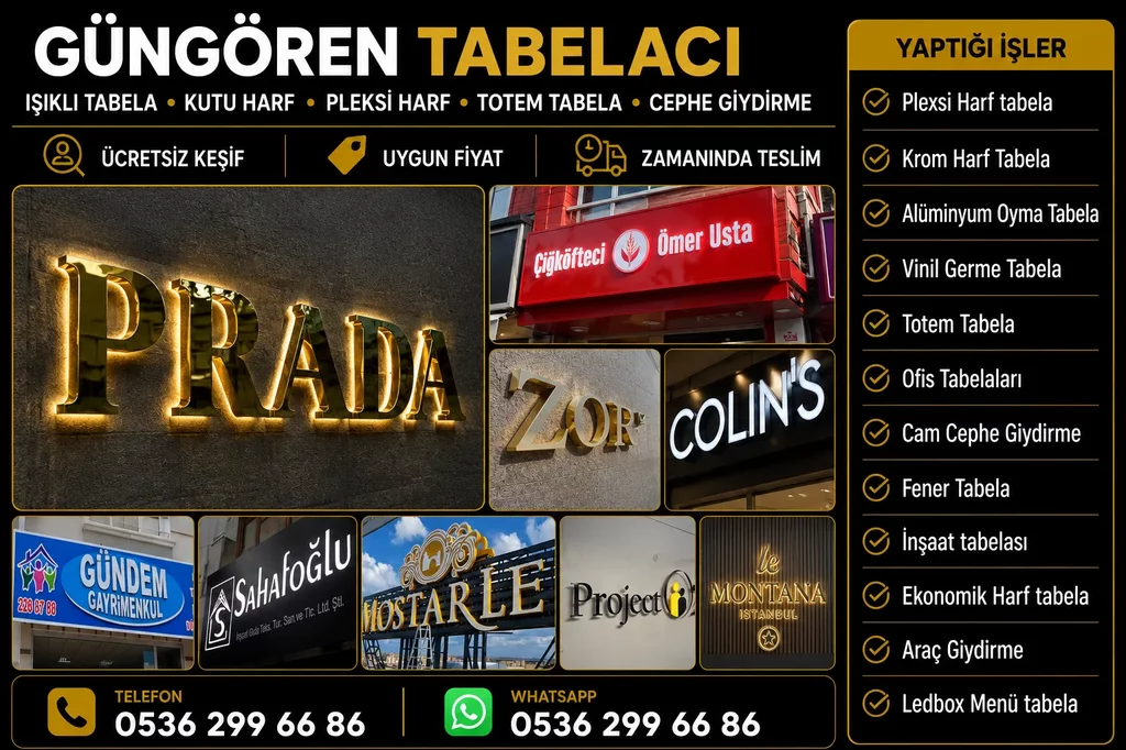 Güngören Krom Harf Tabela, kutu harf tabela ve reklam tabela hizmetleri