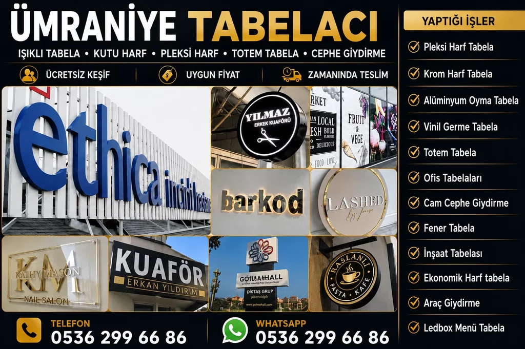 Ümraniye Alüminyum Oyma Tabela, kutu harf tabela ve reklam tabela hizmetleri
