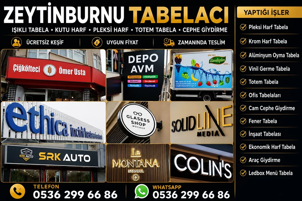 Zeytinburnu Pleksi Harf Tabela, kutu harf tabela ve reklam tabela hizmetleri
